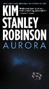 Cover-Bild zum Titel 'Aurora' von 'Kim Stanley Robinson'