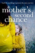 Cover-Bild zum Titel 'A Mother's Second Chance' von 'Sarah Lefebve'
