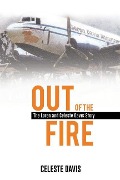 Cover-Bild zum Titel 'Out of the Fire' von 'Celeste Davis'