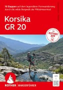 Cover-Bild zum Titel 'ROTHER Wanderführer Korsika GR 20. 16 Etappen auf dem legendären Fernwanderweg - mit Varianten und Gipfeln' von 'Willi Hausmann, Matthias Weber, Kristin Hausmann'