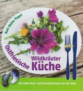 Cover-Bild zum Titel 'Ostfriesische Wildkräuterküche' von 'Karl-Heinz Peper'