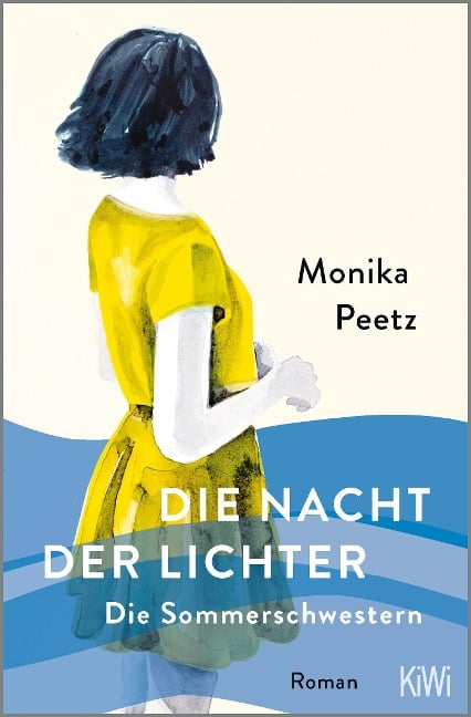 Die Nacht der Lichter - Die Sommerschwestern - Monika Peetz