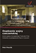 Cover-Bild zum Titel 'Os¿dzanie wojny czecze¿skiej' von 'Petr Preclík'