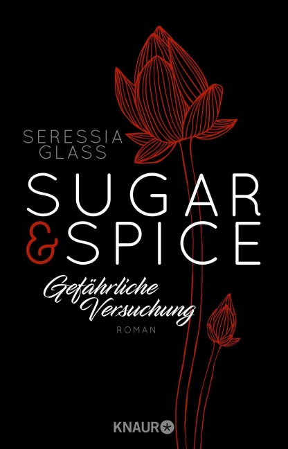 Sugar & Spice - Gefährliche Versuchung - Seressia Glass