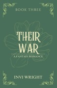 Cover-Bild zum Titel 'Their War' von 'Invi Wright'