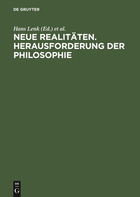 Neue Realitäten. Herausforderung der Philosophie - 