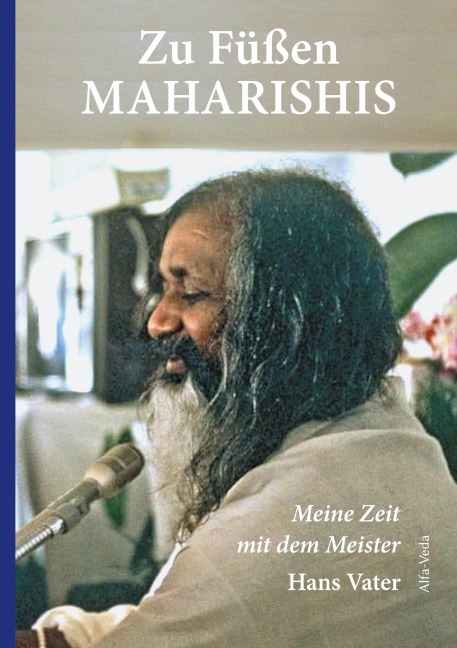 Zu Fu¿ßen Maharishis - Hans Vater