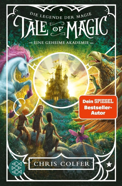 Tale of Magic: Die Legende der Magie - Eine geheime Akademie - Chris Colfer