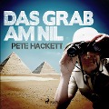 Cover-Bild zum Titel 'Das Grab am Nil' von 'Pete Hackett'