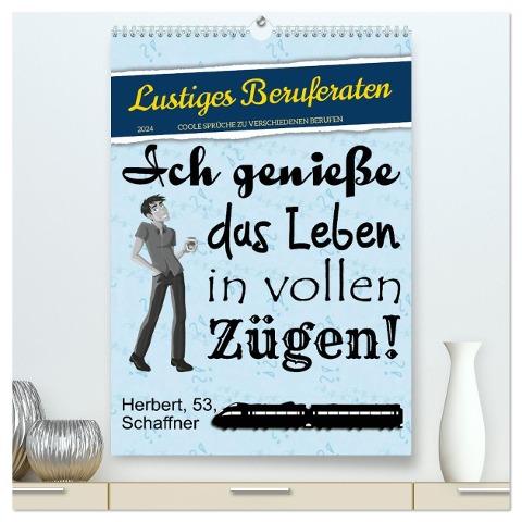 Lustiges Beruferaten (hochwertiger Premium Wandkalender 2024 DIN A2 hoch), Kunstdruck in Hochglanz - Sabine Löwer