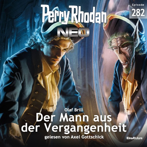 Perry Rhodan Neo 282: Der Mann aus der Vergangenheit - Olaf Brill