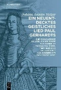 Ein neuentdecktes geistliches Lied Paul Gerhardts - Johann Anselm Steiger