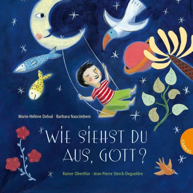 Wie siehst du aus, Gott? - Marie-Hélène Delval