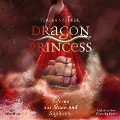 Dragon Princess 2: Inferno aus Staub und Saphiren - Teresa Sporrer