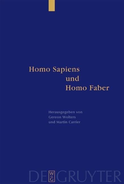 Homo Sapiens und Homo Faber - 