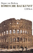 Cover-Bild zum Titel 'Römische Baukunst' von 'Henner von Hesberg'