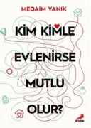 Cover-Bild zum Titel 'Kim, Kimle Evlenirse Mutlu Olur' von 'Medaim Yanik'