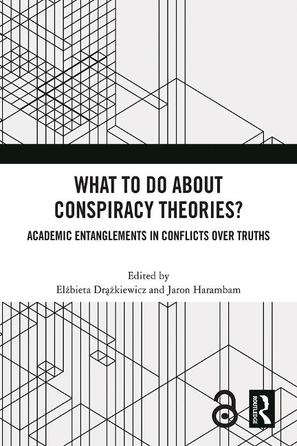 What To Do About Conspiracy Theories? - 