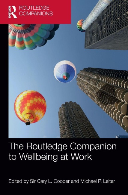 The Routledge Companion to Wellbeing at Work - 