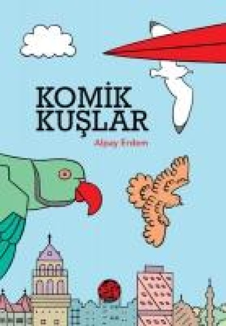 Komik Kuslar - Alpay Erdem