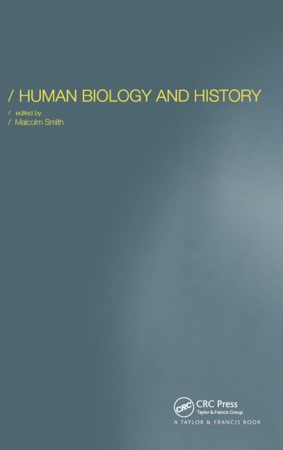 Human Biology and History - 