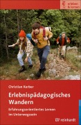 Cover-Bild zum Titel 'Erlebnispädagogisches Wandern' von 'Christian Kerber'