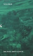 Cover-Bild zum Titel 'Wie Gras' von 'Michael Donhauser'