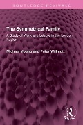 Cover-Bild zum Titel 'The Symmetrical Family' von 'Michael Young, Peter Willmott'