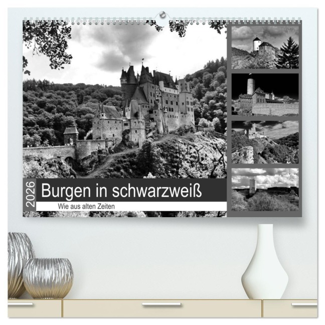 Burgen in schwarzweiß - Wie aus alten Zeiten (hochwertiger Premium Wandkalender 2026 DIN A2 quer), Kunstdruck in Hochglanz - Arno Klatt
