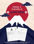 Cover-Bild zum Titel 'Impara A Scrivere In Giapponese' von 'Kouzou Paper Press'