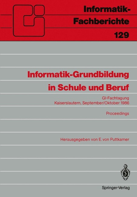 Informatik-Grundbildung in Schule und Beruf - 