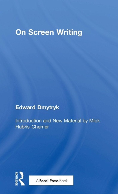 On Screen Writing - Edward Dmytryk
