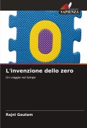 Cover-Bild zum Titel 'L'invenzione dello zero' von 'Rajni Gautam'