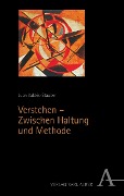 Cover-Bild zum Titel 'Verstehen - Zwischen Haltung und Methode' von 'Juan Valdés-Stauber'