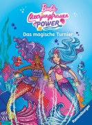 Cover-Bild zum Titel 'Barbie - Meerjungfrauen-Power: Das magische Turnier - Erstlesebuch zum Lesenlernen' von 'Anne Johannsen'