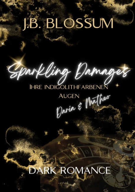 Sparkling Damages - J. B. Blossum