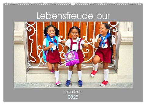 Lebensfreude pur - Kuba-Kids (Wandkalender 2025 DIN A2 quer), CALVENDO Monatskalender - Henning von Löwis of Menar
