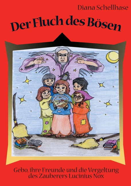 Der Fluch des Bösen - Diana Schellhase