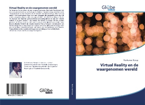 Virtual Reality en de waargenomen wereld - Ravikumar Kurup