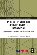 Cover-Bild zum Titel 'Public Opinion and Disunity over EU Integration' von 'Danilo Di Mauro, Vincenzo Memoli'