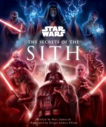 Cover-Bild zum Titel 'Star Wars - Secrets of the Sith' von 'Marc Sumerak'