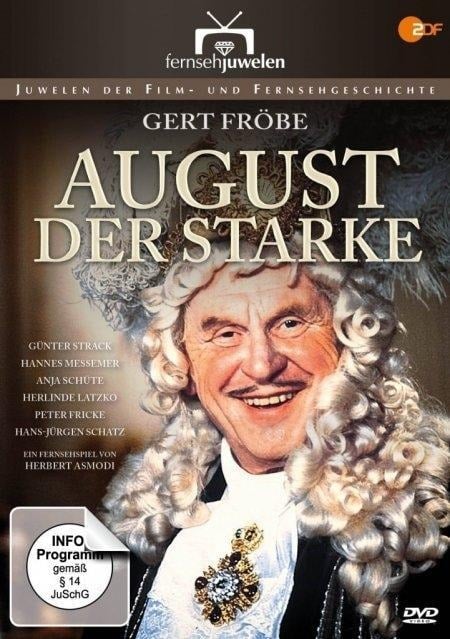 August der Starke - Herbert Asmodi, Graziano Mandozzi