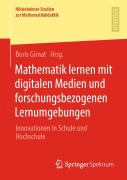 Cover-Bild zum Titel 'Mathematik lernen mit digitalen Medien und forschungsbezogenen Lernumgebungen' von ''