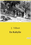 Cover-Bild zum Titel 'En Kabylie' von 'J. Vilbort'