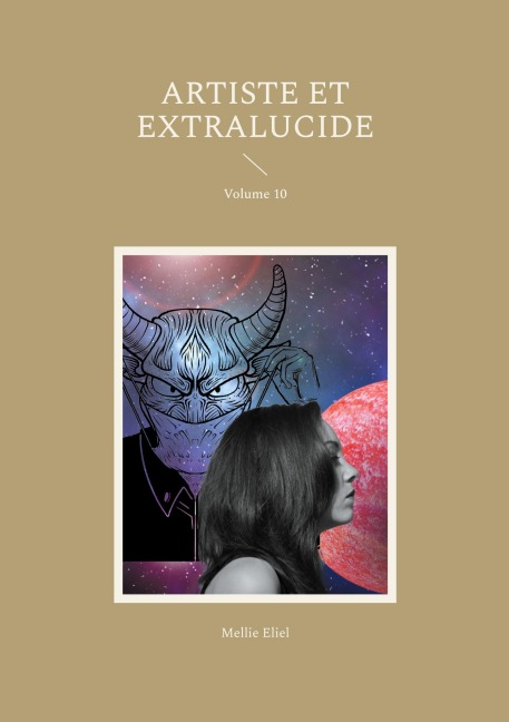 Artiste et extralucide - Mellie Eliel