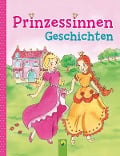Cover-Bild zum Titel 'Prinzessinnengeschichten' von 'Carola von Kessel'