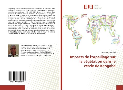 Impacts de l'orpaillage sur la végétation dans le cercle de Kangaba - Moussa Fodé Traoré