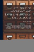 Cover-Bild zum Titel 'Catalogue of Important and Extensive Auction Sale of Books [microform]: Comprising Valuable and Rare Canadiana and Americana, Original Statutes of the' von ''