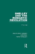 Cover-Bild zum Titel 'Shelley and the Romantic Revolution' von 'F. A. Lea'