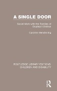 Cover-Bild zum Titel 'A Single Door' von 'Caroline Glendinning'